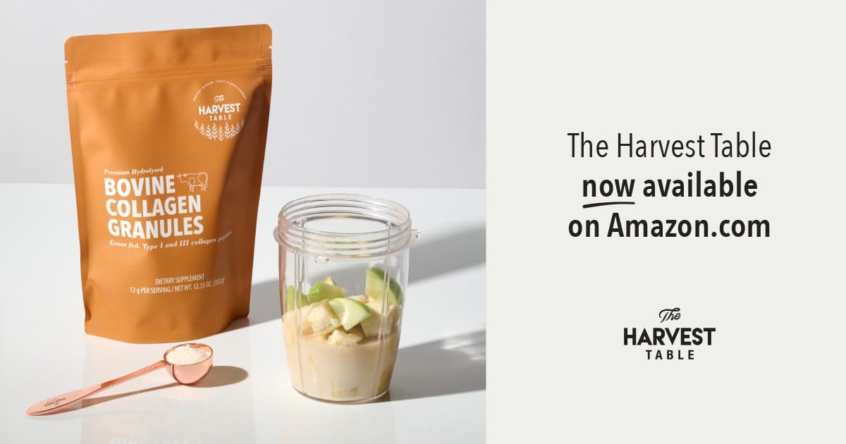 The Harvest Table Simplifies Collagen Choices with Grass Fed Bovine Collagen Granules