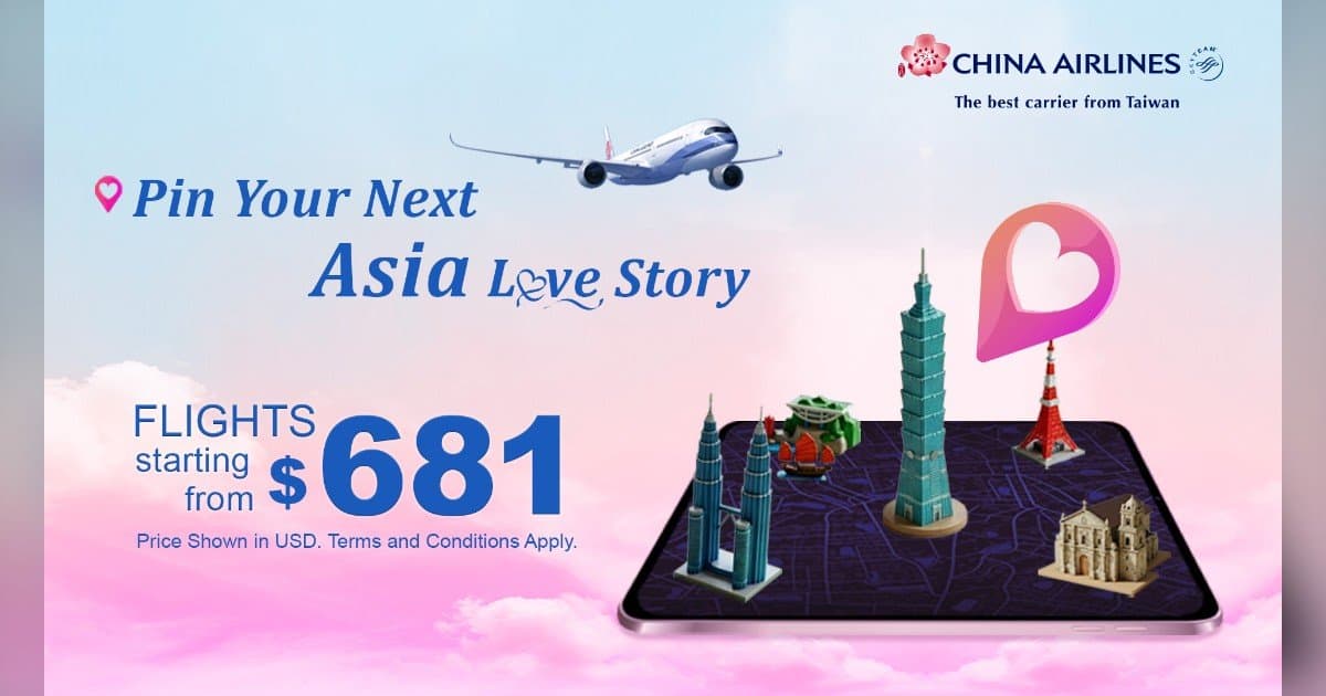 China Airlines Marks Valentine’s Season with Asia Fare Deals, Route Milestone, and Michelin Dining