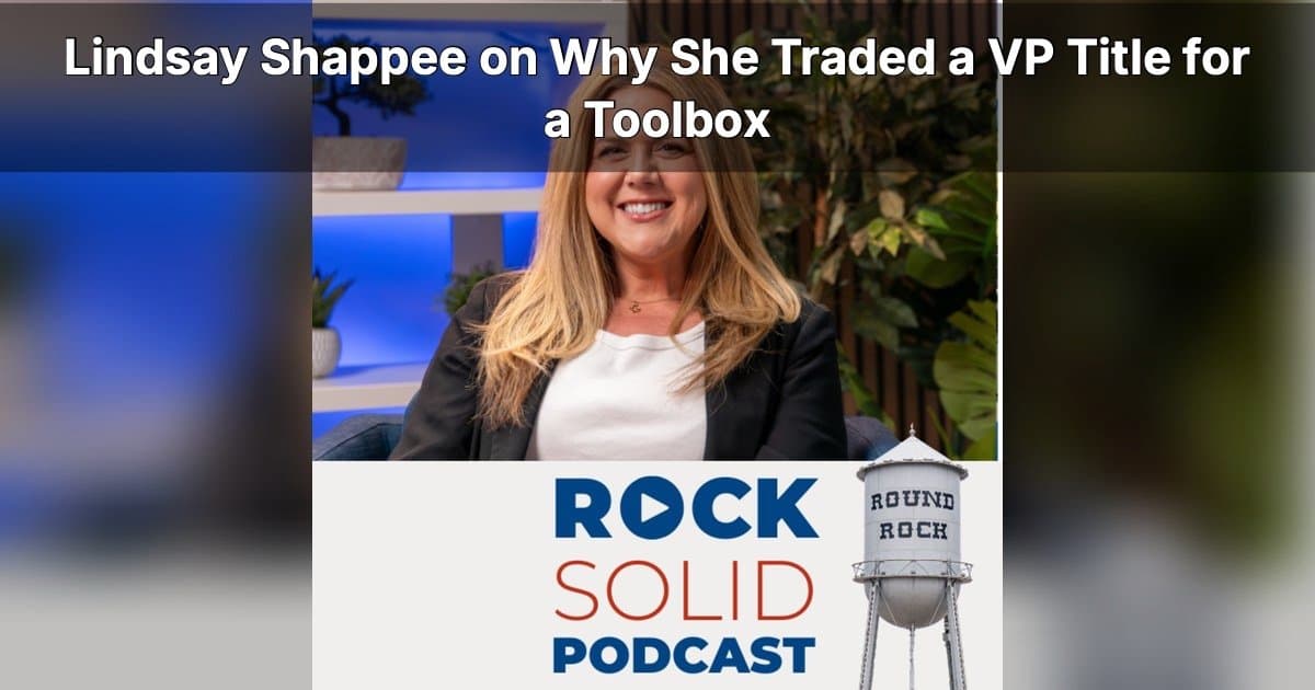 From Corporate Burnout to Entrepreneurial Freedom: Lindsay Shappee's Journey Out of Banking
